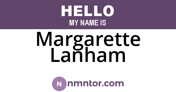 Margarette Lanham