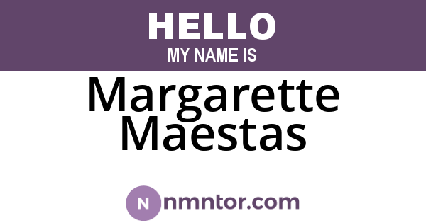 Margarette Maestas
