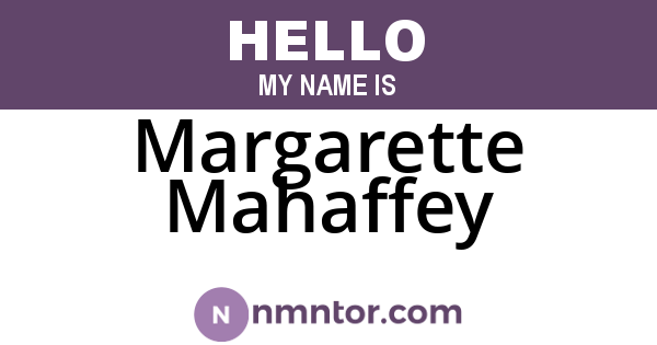Margarette Mahaffey