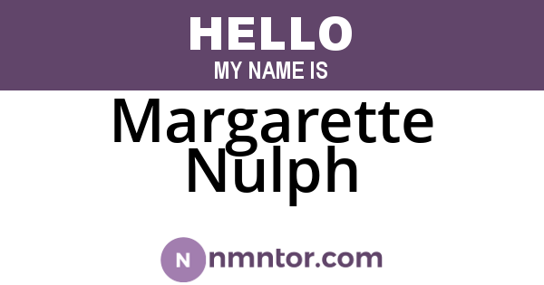 Margarette Nulph