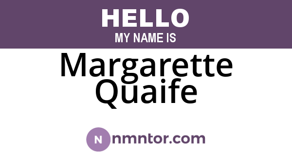 Margarette Quaife