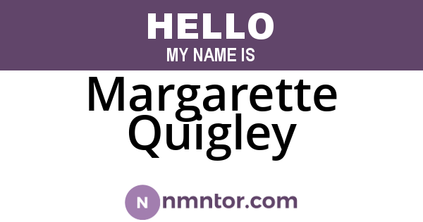 Margarette Quigley