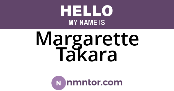 Margarette Takara
