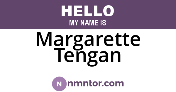 Margarette Tengan