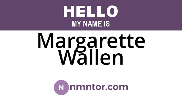 Margarette Wallen