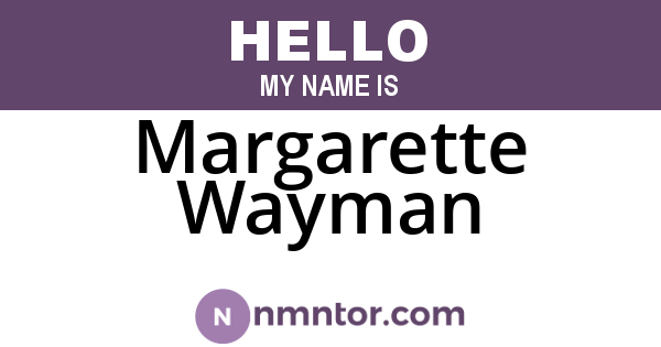 Margarette Wayman