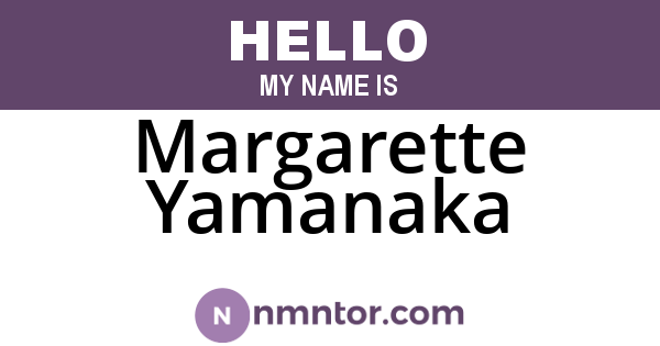 Margarette Yamanaka