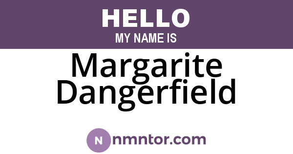Margarite Dangerfield