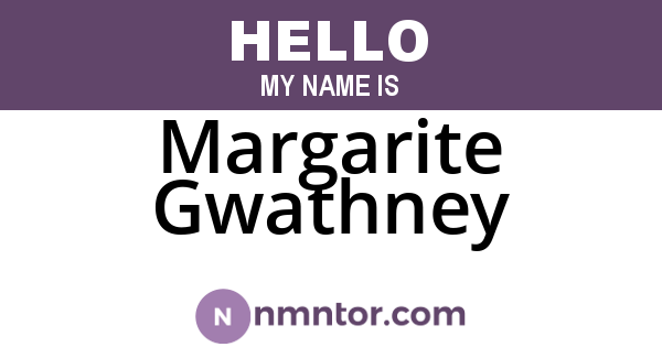 Margarite Gwathney