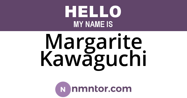 Margarite Kawaguchi