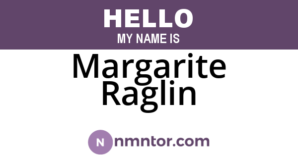 Margarite Raglin