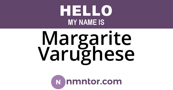 Margarite Varughese