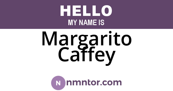 Margarito Caffey