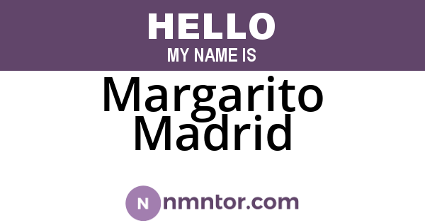 Margarito Madrid