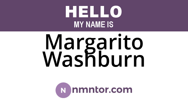 Margarito Washburn