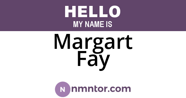 Margart Fay
