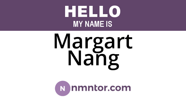 Margart Nang