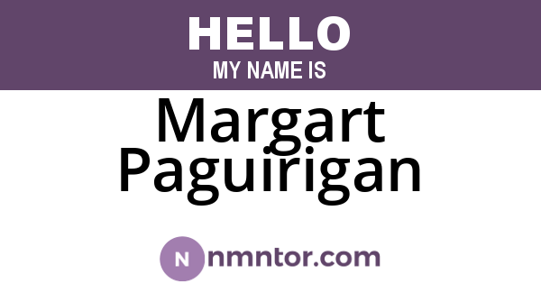 Margart Paguirigan