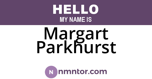 Margart Parkhurst