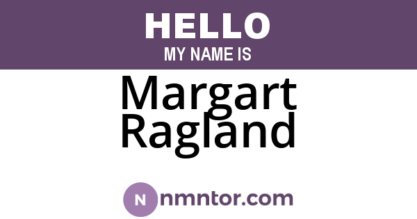 Margart Ragland