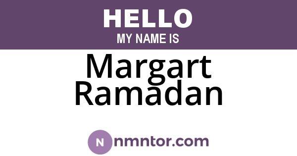 Margart Ramadan