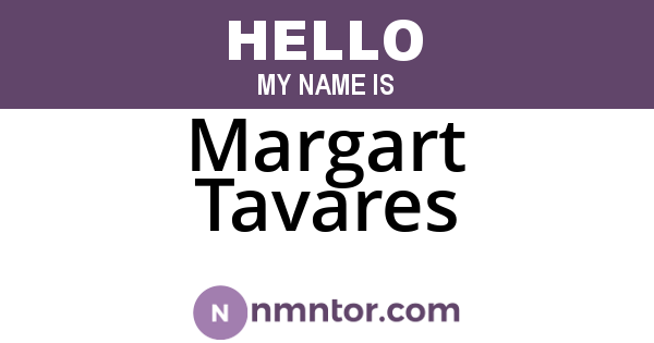 Margart Tavares