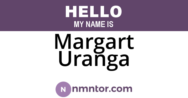 Margart Uranga