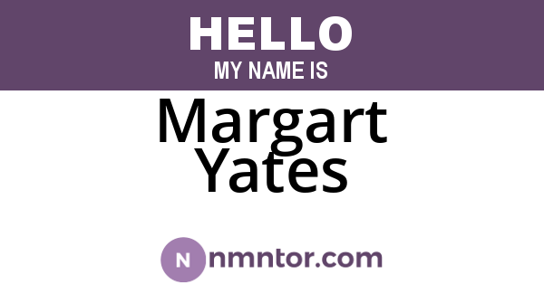 Margart Yates
