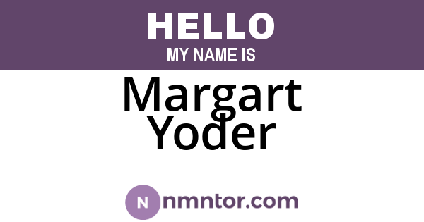 Margart Yoder
