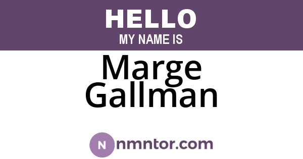 Marge Gallman
