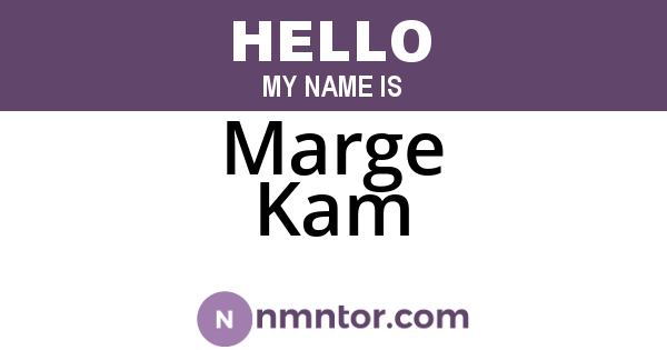 Marge Kam