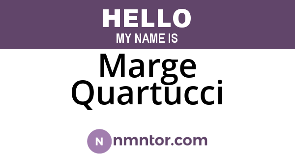 Marge Quartucci