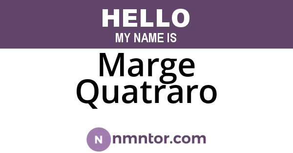Marge Quatraro