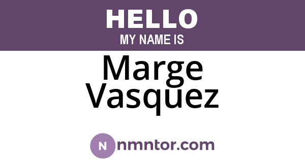 Marge Vasquez