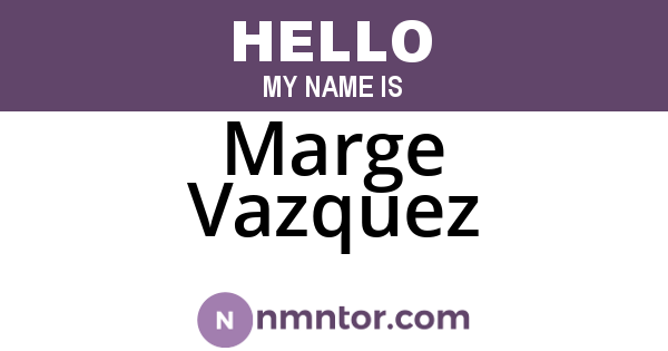 Marge Vazquez