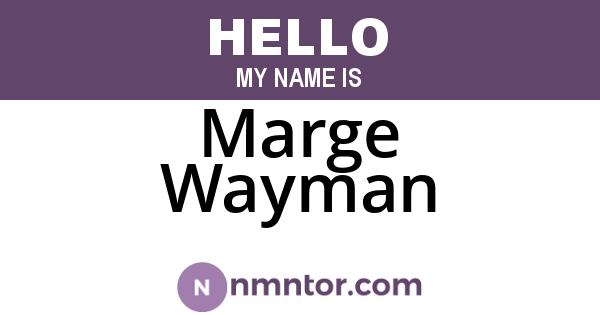 Marge Wayman
