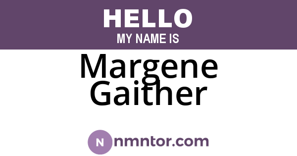 Margene Gaither