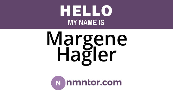 Margene Hagler