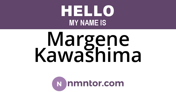Margene Kawashima