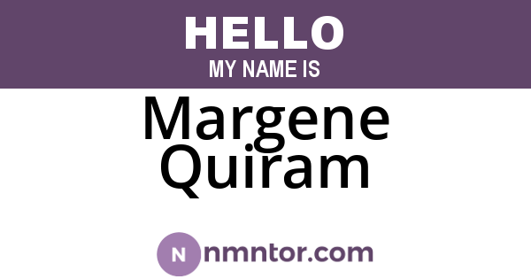 Margene Quiram
