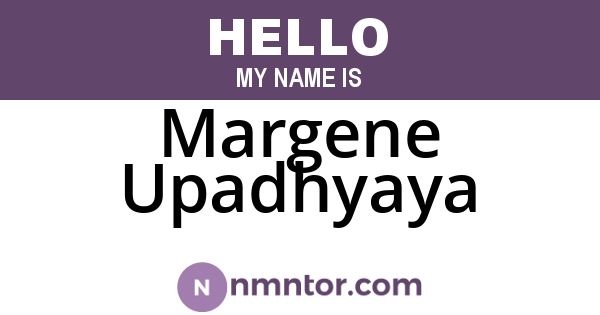 Margene Upadhyaya