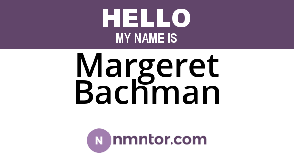 Margeret Bachman