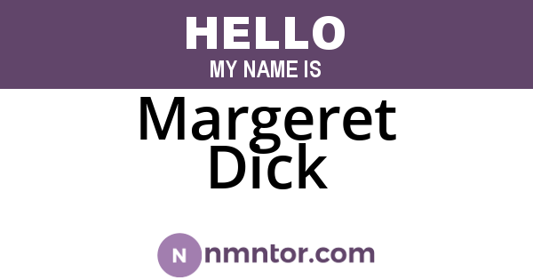 Margeret Dick