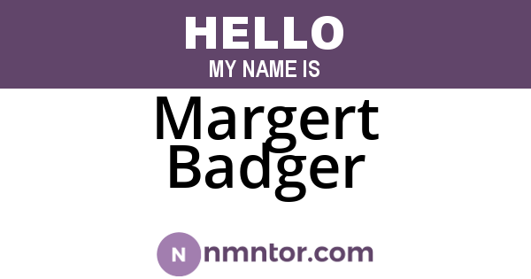 Margert Badger