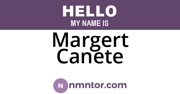 Margert Canete