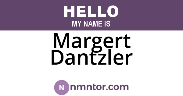 Margert Dantzler