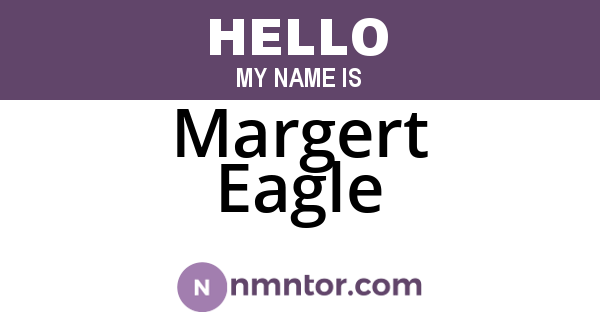 Margert Eagle