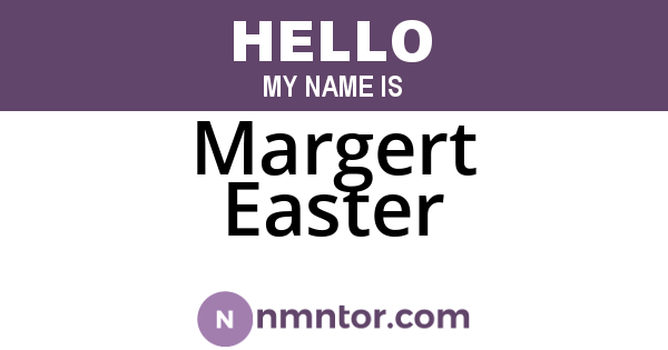Margert Easter
