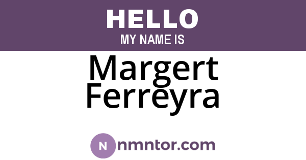 Margert Ferreyra