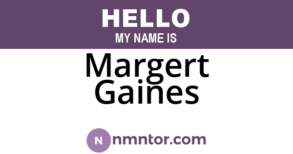 Margert Gaines